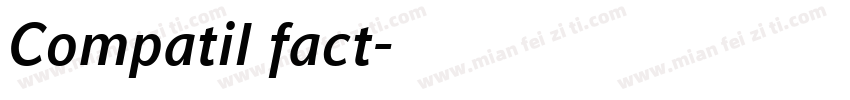 Compatil fact字体转换
